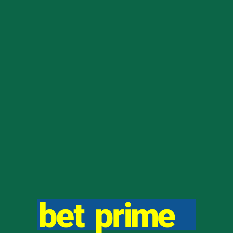 bet prime - apostas